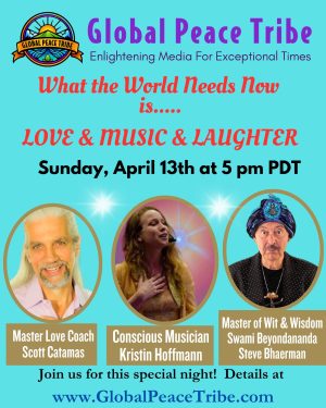 Apr 13 Special Sunday Night Event – An Online Celebration with Heart-Opening Music and Mind-Expanding Comedy
